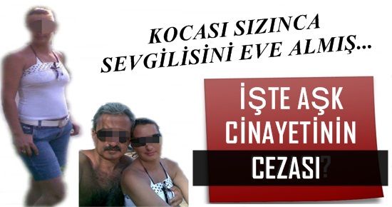 KOCASI SIZINCA SEVGİLİSİNİ EVE ALMIŞ