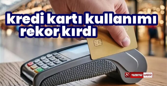 Kredi kartı kullanımı arttı: Merkez Bankası artışın sebeplerini duyurdu