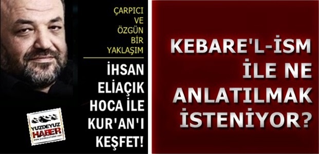 KUR’AN ‘KEBAİRE’L-İSM’ İLE NEYİ ANLATIYOR?