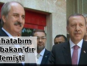 KURTULMUŞ, MUHATABIYLA BİRARAYA GELİYOR!