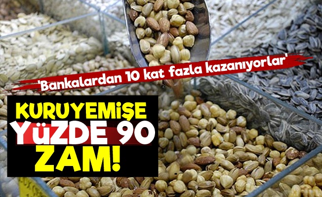 Kuruyemişe Yüzde 90 Zam!