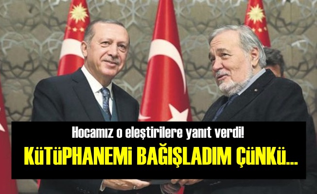 Kütüphanesini Neden Bağışladı? Açıkladı…