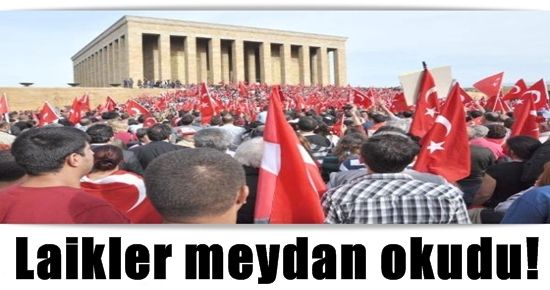 LAİKLER MEYDAN OKUDU!