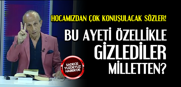 ‘LAN BU KUR’AN AYETİ, KUR’AN…’