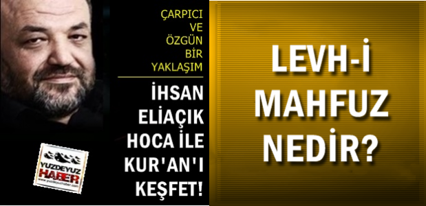 LEVH-İ MAHFUZ NE DEMEK?