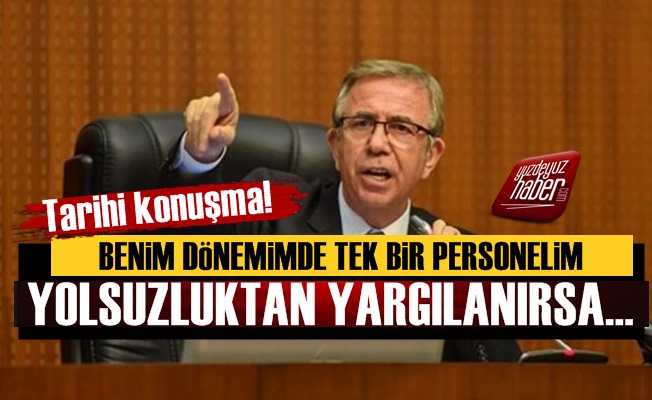 Mansur Yavaş'tan Tarihi Konuşma!