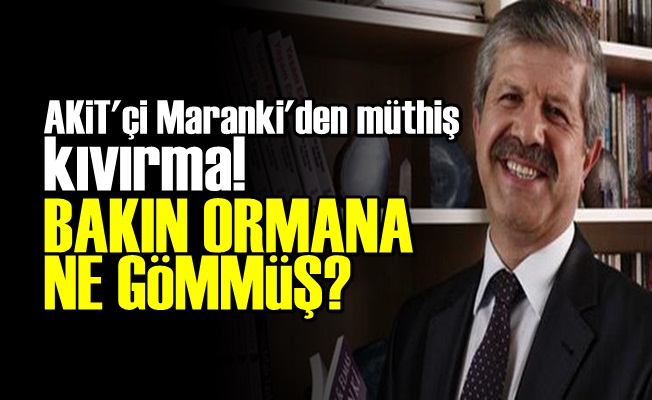 MARANKİ ÖYLE BİR KIVIRDI Kİ…