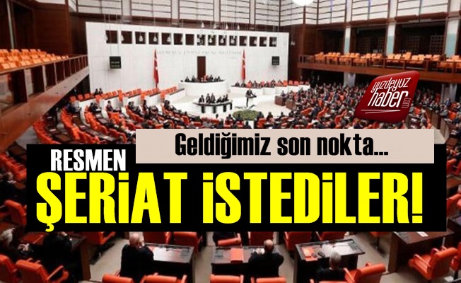 Mecliste Şeriat İstediler!