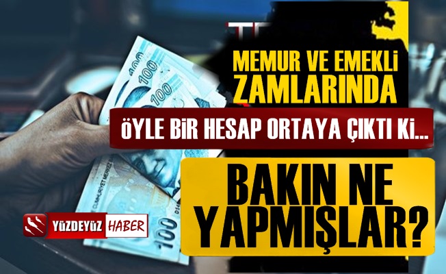 Memur Zammında Öyle Bir Hesaplama Yapmışlar ki…