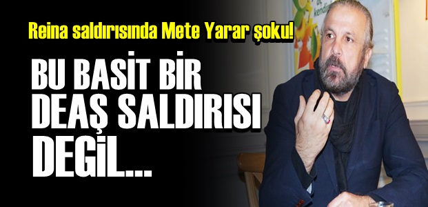 METE YARAR'DAN ÇARPICI AÇIKLAMA!..