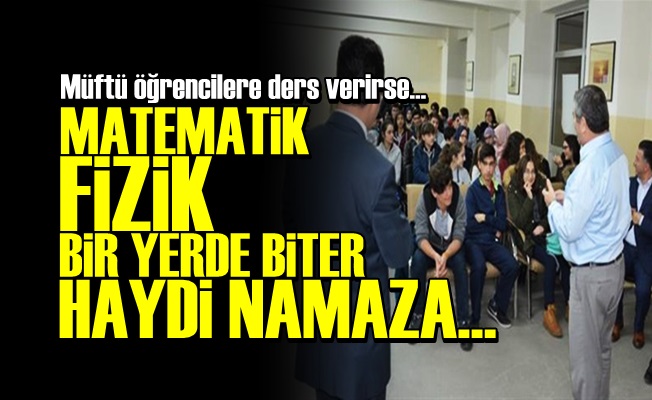 MÜFTÜ EFENDİ: HAYDİ NAMAZA…