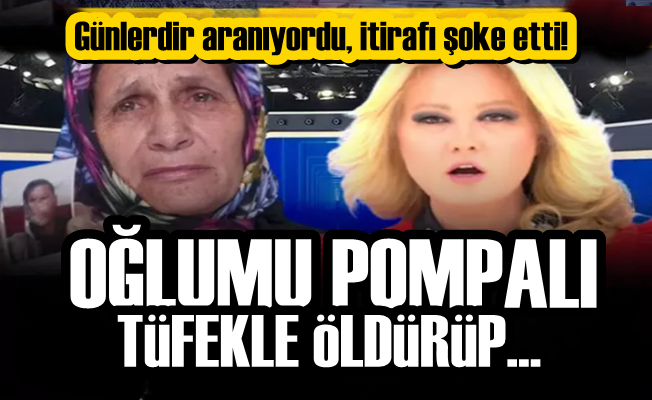 Müge Anlı’da şoke eden itiraf, "Oğlumu pompalı tüfekle öldürdüm!"