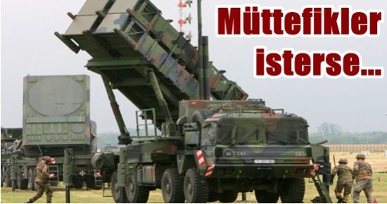 MÜTTEFİKLER İSTERSE…