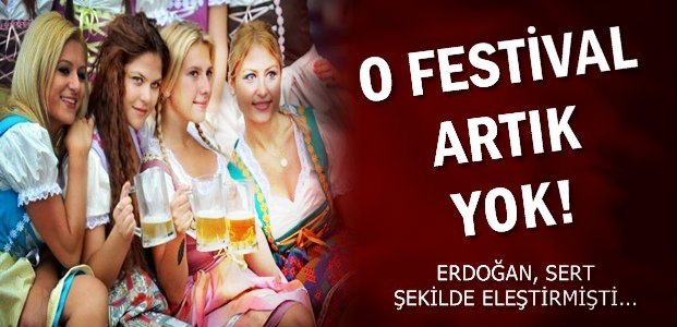 O FESTİVAL ARTIK YOK!