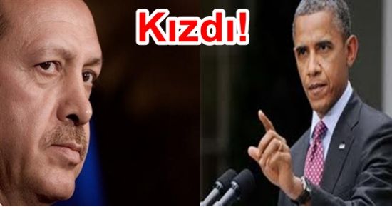 OBAMA, ERDOĞAN’DAN RAHATSIZ!