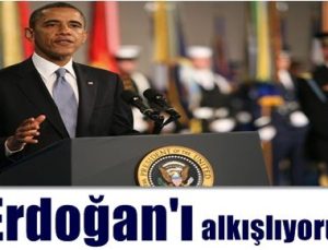 OBAMA’DAN ERDOĞAN’A ÖVGÜ…