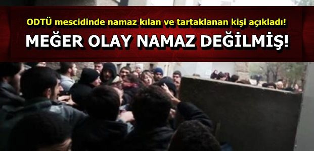 ‘ODTÜ’DE NAMAZ SORUNU YOK..’