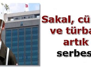 ORDUEVLERİNDE TÜRBAN VE SAKAL ARTIK SERBEST