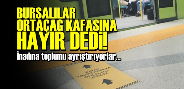 ORTAÇAĞ KAFASINA GEÇİT YOK!