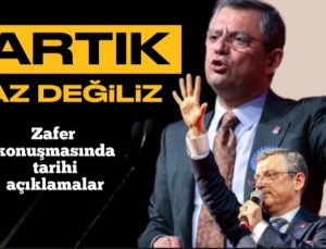 Özgür Özel'den seçim zaferi konuşmasında tarihi sözler