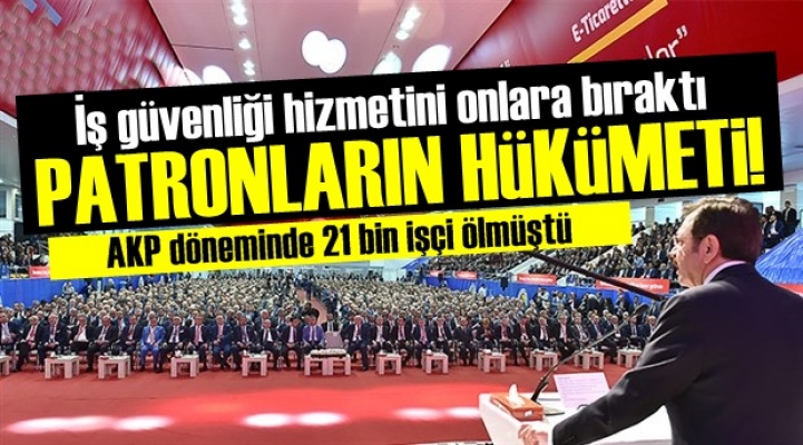 PATRONLARIN HÜKÜMETİ!