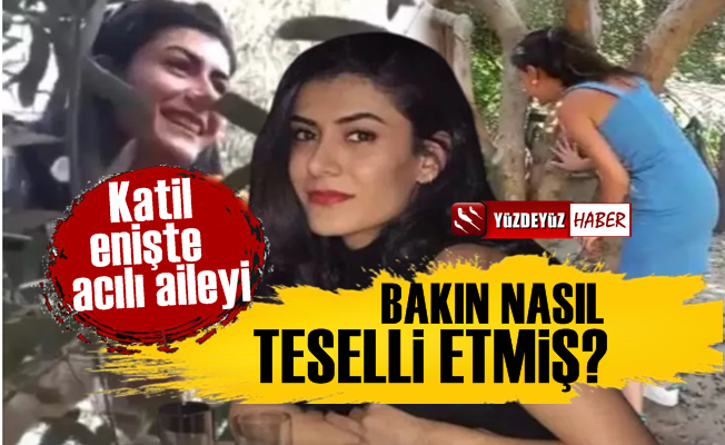 Pınar Damar'ı Katleden Enişte Aileyi Teselli Etmiş