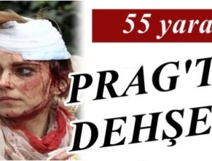 PRAG’TA PATLAMA: 55 YARALI…