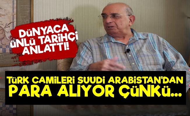 "Türk Camileri Suudilerden Para Alıyor Çünkü…"