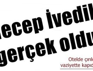 RECEP İVEDİK GERÇEK OLDU!