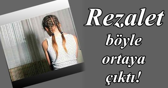 REZALET BÖYLE ORTAYA ÇIKTI!