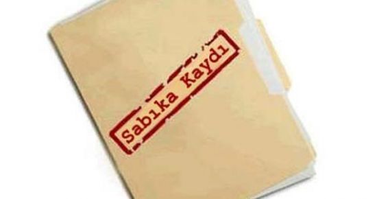 SABIKA KAYDI ALMAK KOLAYLAŞIYOR