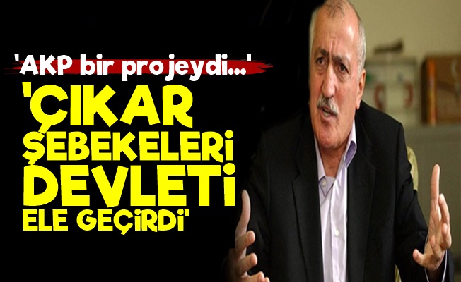 Sadettin Tantan: Çıkar Şebekeleri Devleti Ele Geçirdi