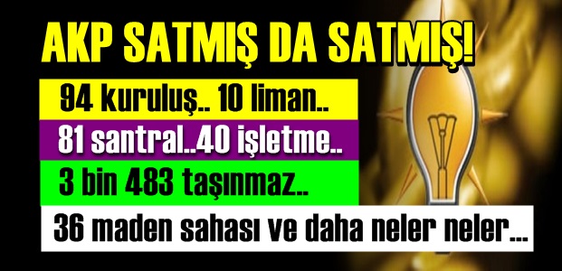 SATILMADIK BİR VATAN KALMIŞ!
