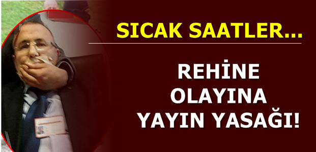 SAVCI OLAYINA YAYIN YASAĞI!