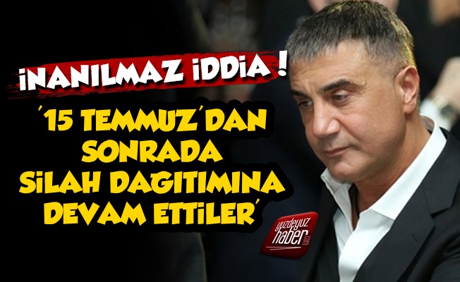 Sedat Peker'den İnanılmaz 15 Temmuz İddiası