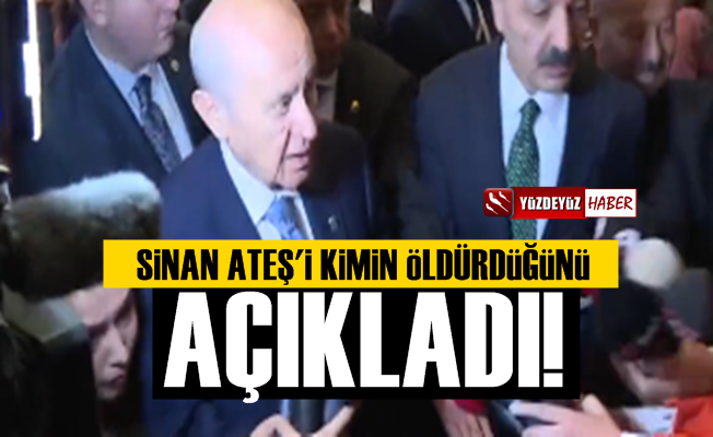 Sinan Ateş'i kimlerin öldürdüğünü açıkladı, MHP kapatılacak mı?