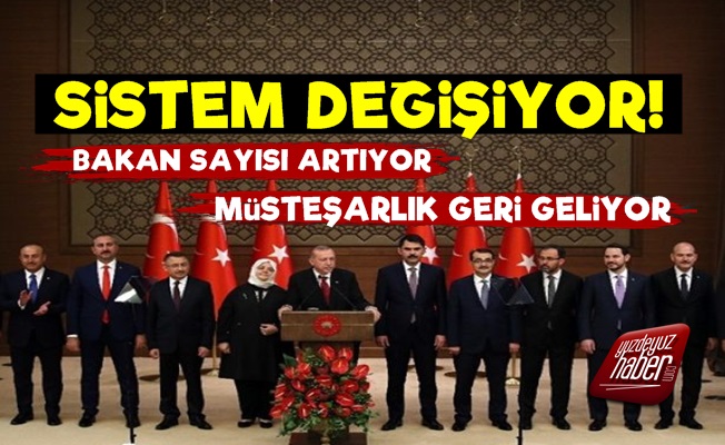 Sistem Değişiyor, O Makam Geri Geliyor!