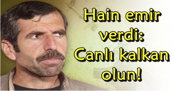 ‘SİVİL HALKI VURURUZ…’