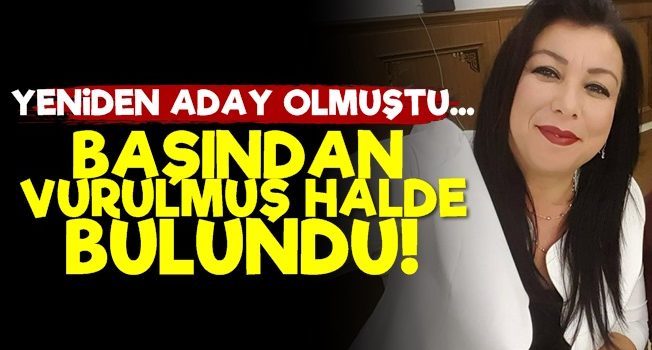 Şok! Başından Vurulmuş Halde Bulundu…