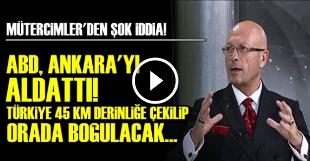 ŞOK İDDİA! ABD, ANKARA'YI ALDATTI…