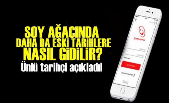 Soy Ağacında Eski Tarihlere Nasıl Gidilir?