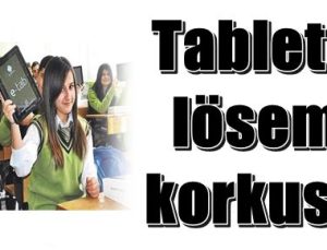 TABLETTE ŞOK! YURTDIŞINDA YASAKLANDI ÇÜNKÜ…