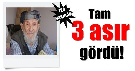 TAM 3 ASIRDIR YAŞAYAN İNSAN!