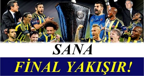 TARİHİ SEN YAZ FENERBAHÇEM!