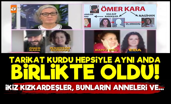 Tarikat Kurup Hepsiyle Birlikte Oldu!