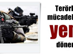 TERÖRLE MÜCADELEDE YENİ DÖNEM