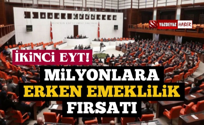 Torba Yasa ile Milyonlara Erken Emeklilik İmkanı