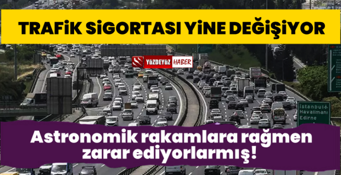 Trafik Sigortası yine değişiyor, şimdi de havuz sistemi