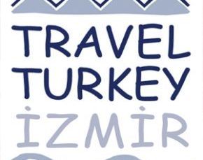 TRAVEL TURKEY İZMİR’İ ‘O’ AÇACAK