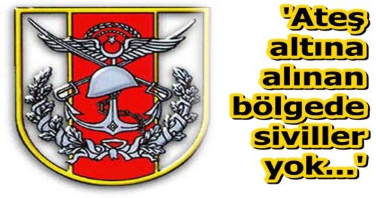 TSK’DAN FLAŞ AÇIKLAMA…